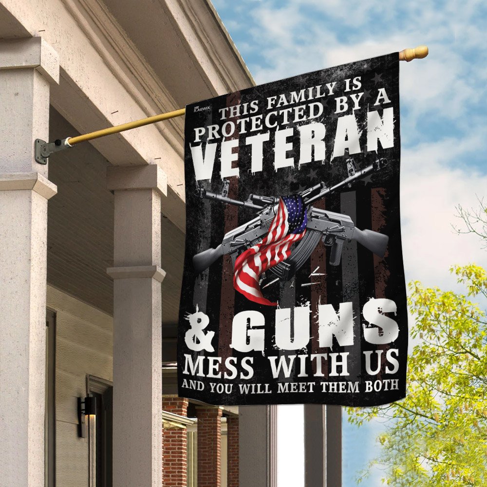 This Family is Protected By a Veteran & Guns Flag