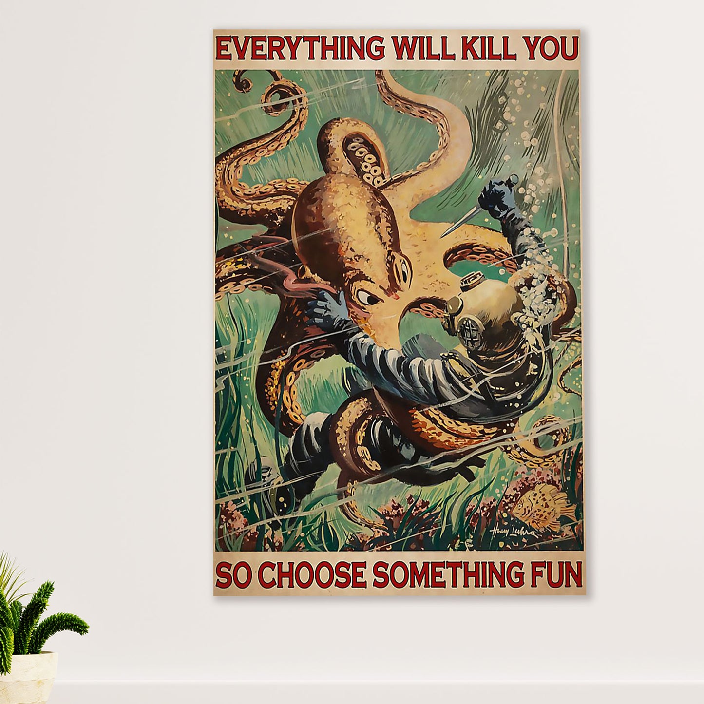 Scuba Diving Poster Prints | Choose Something Fun | Wall Art Gift for Scuba Diver