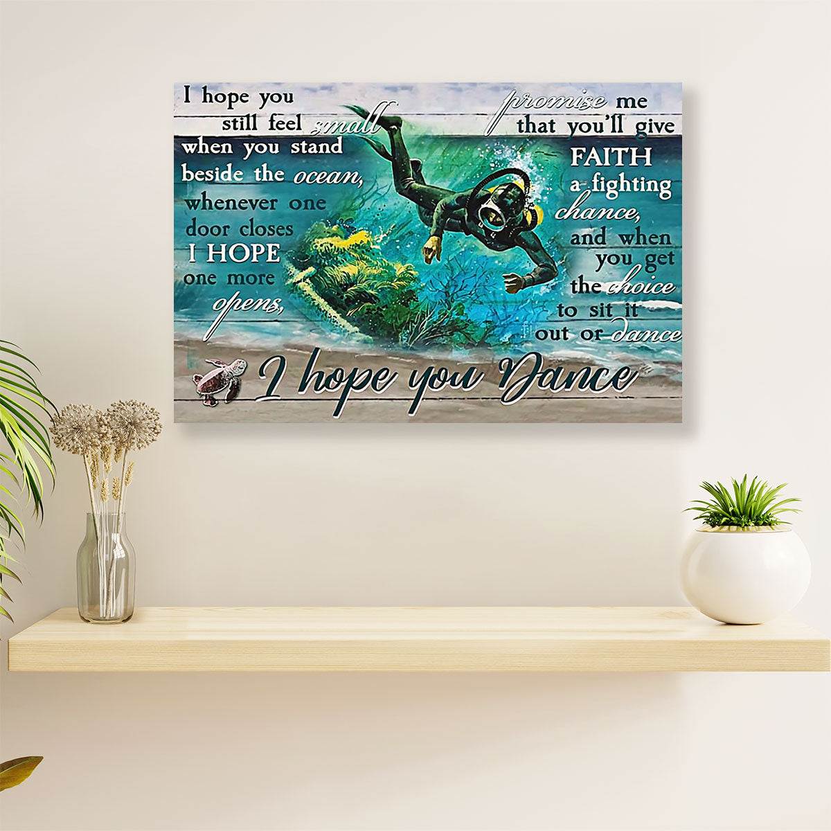 Scuba Diving Canvas Wall Art Prints | Hope You Dance | Home Décor Gift for Scuba Diver