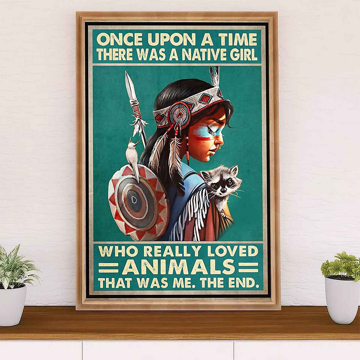 Native American Tribe Poster Prints | Native Girl Loves Animals | Wall Art Gift for American Indians