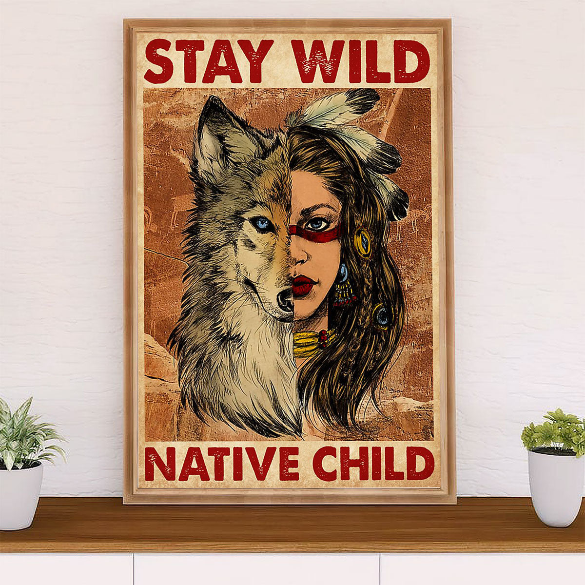 Native American Tribe Canvas Wall Art Prints | Stay Wild Native Child | Gift for American Indians