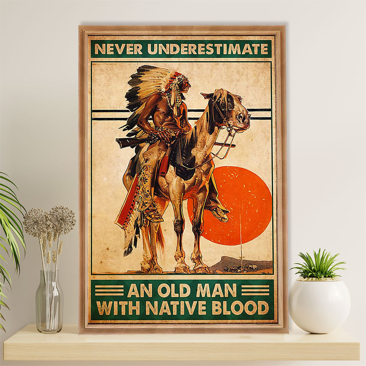 Native American Tribe Poster Prints | Old Man With Native Blood | Wall Art Gift for American Indians