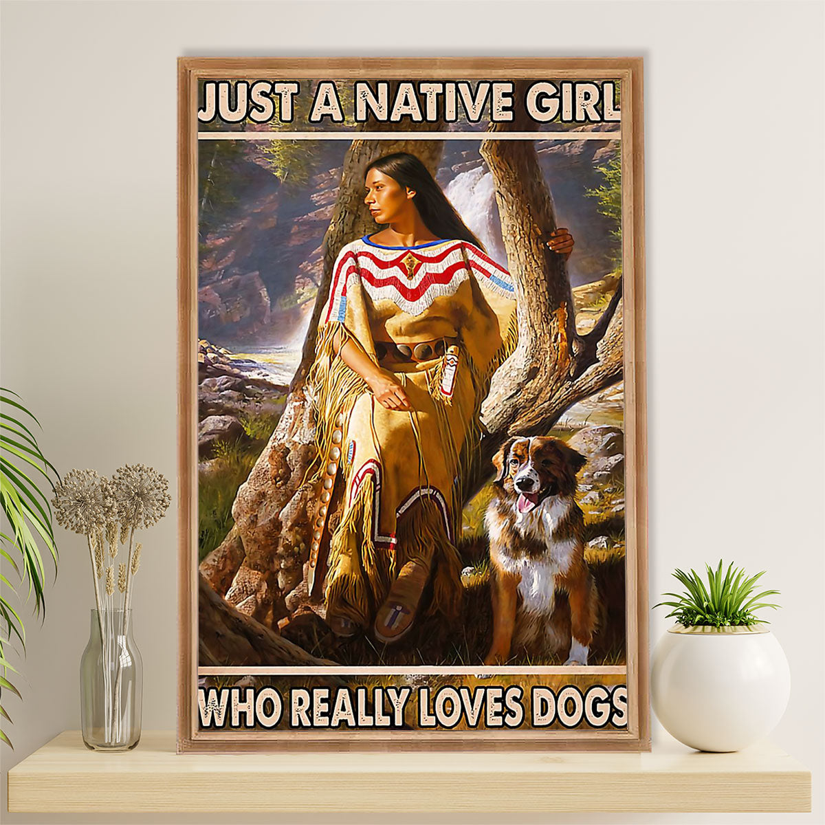 Native American Tribe Poster Prints | Native Girl Loves Dogs | Wall Art Gift for American Indians