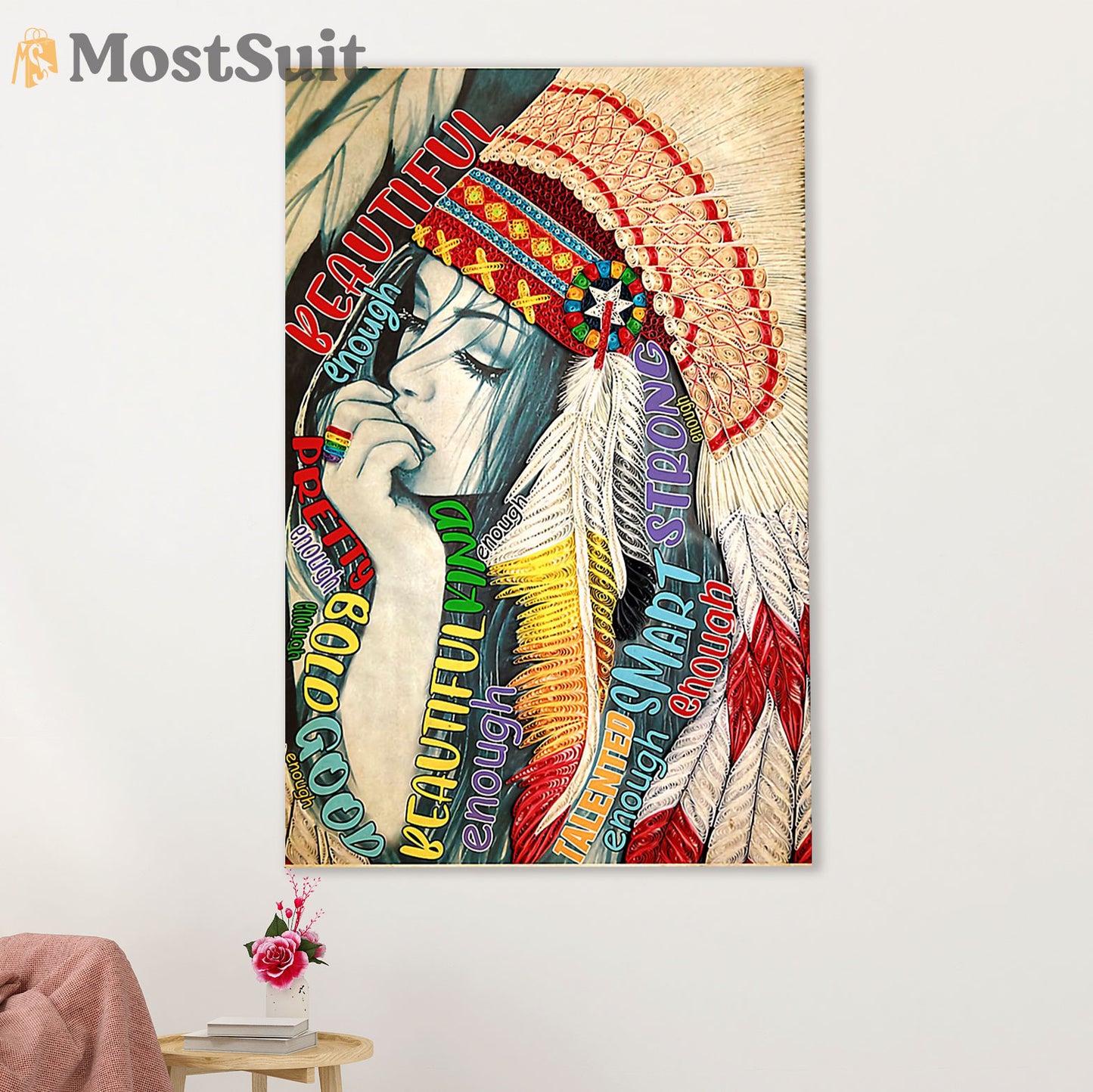 Native American Tribe Poster Prints | Beautiful Enough | Wall Art Gift for American Indians