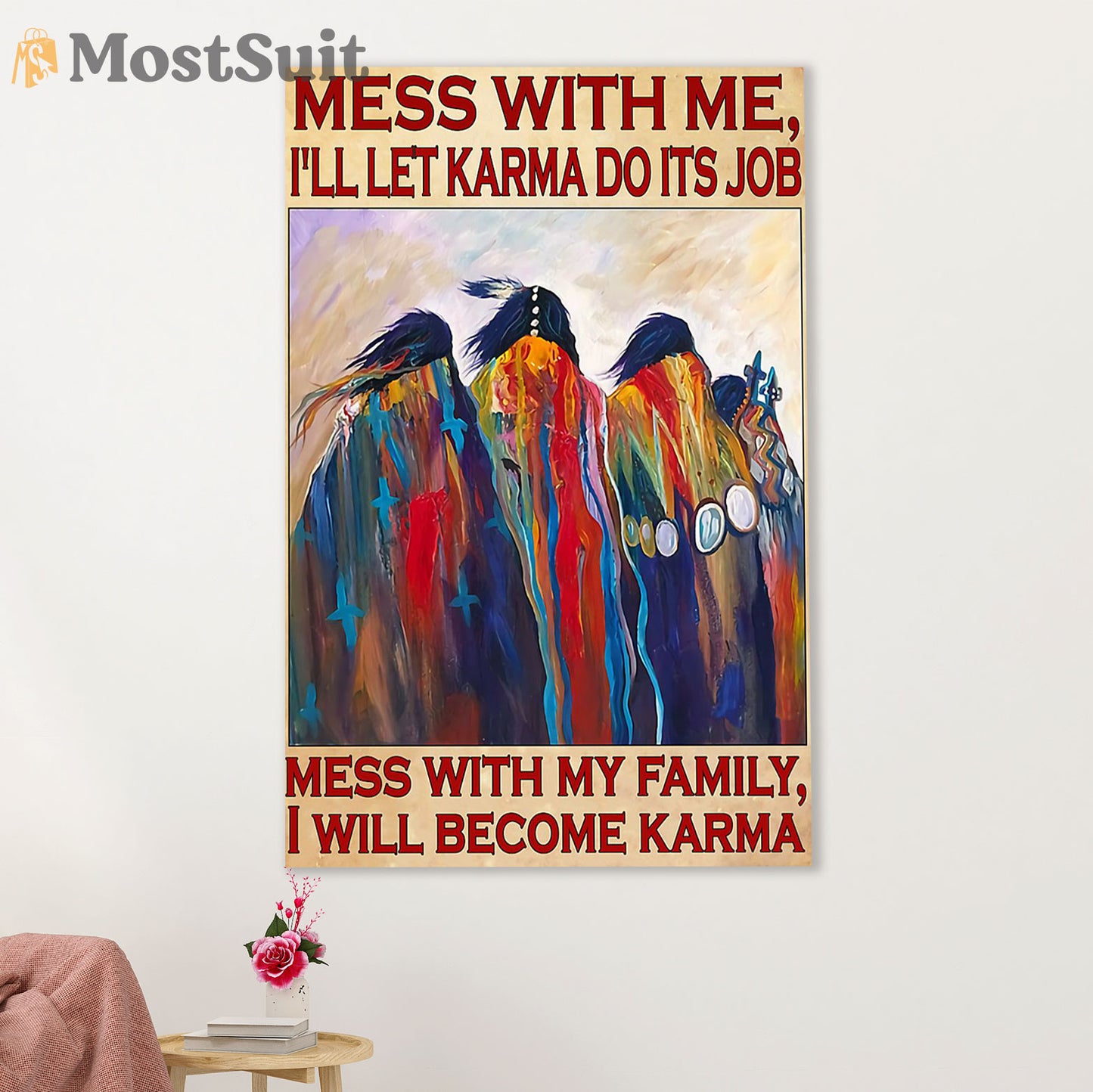 Native American Tribe Canvas Wall Art Prints | Mess With Me | Gift for American Indians