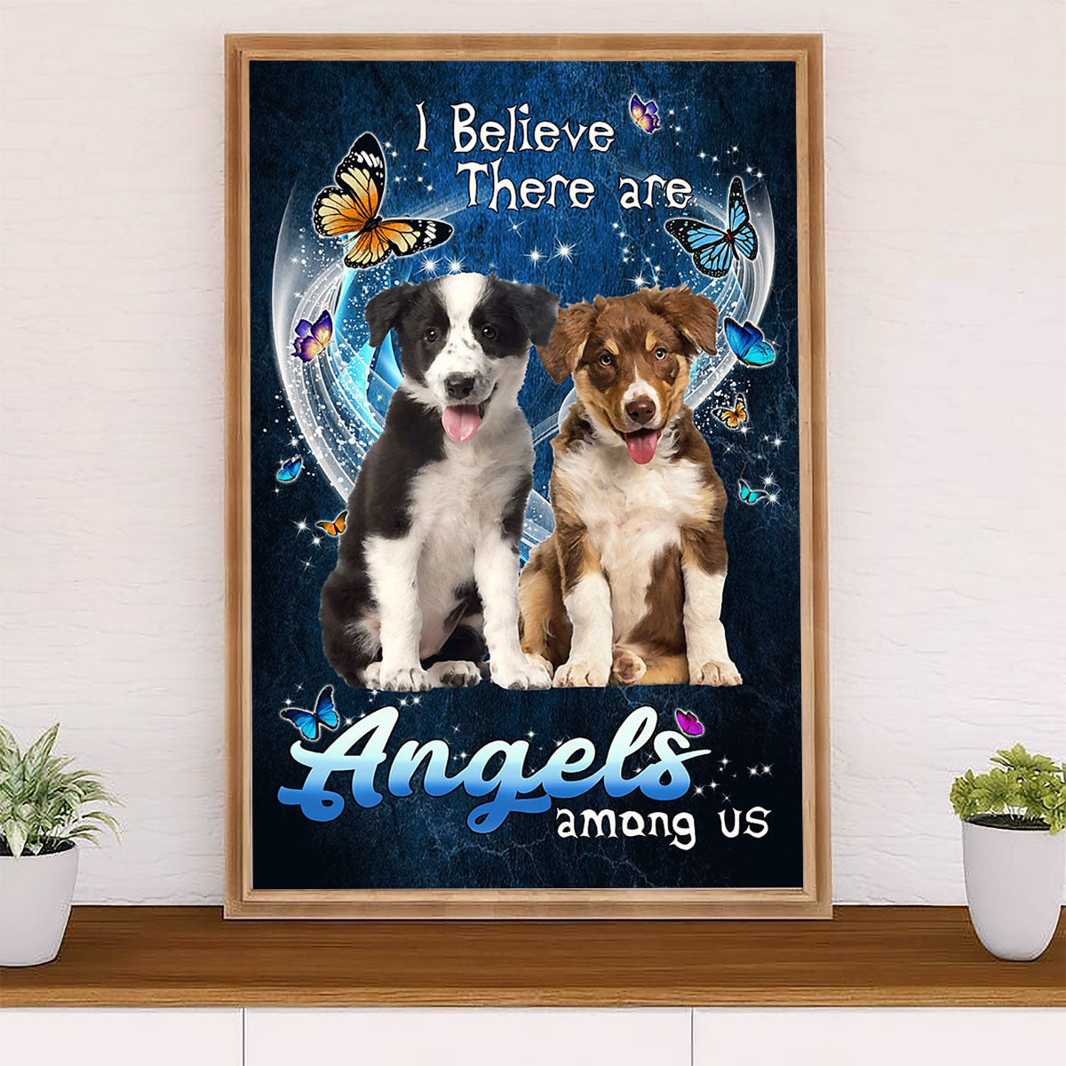 Cute Border Collie Dog Poster Prints | Angels Among Us | Wall Art Gift for Puppies Merle Collie Lover