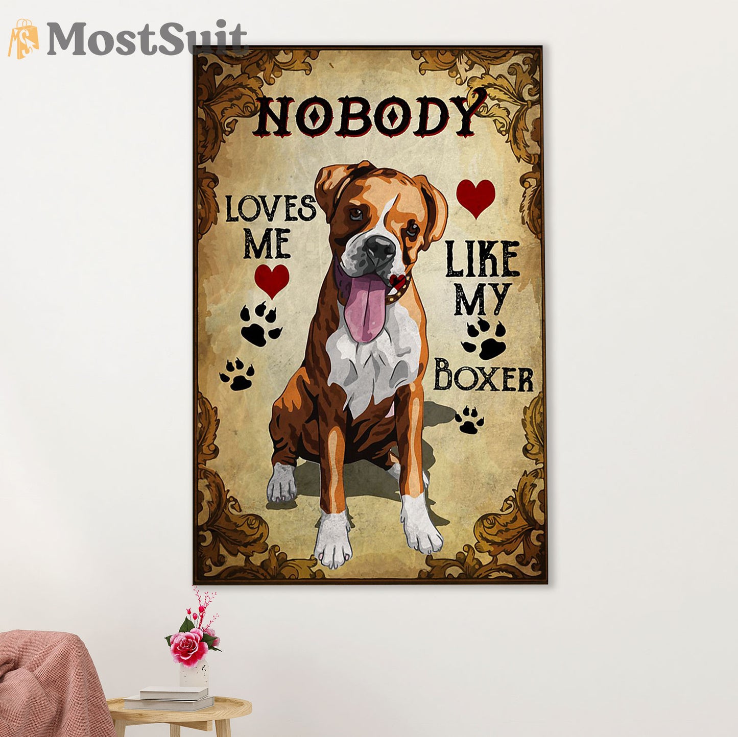 Funny Cute Boxer Poster | Love My Boxer | Wall Art Gift for Brindle Boxador Puppies Lover