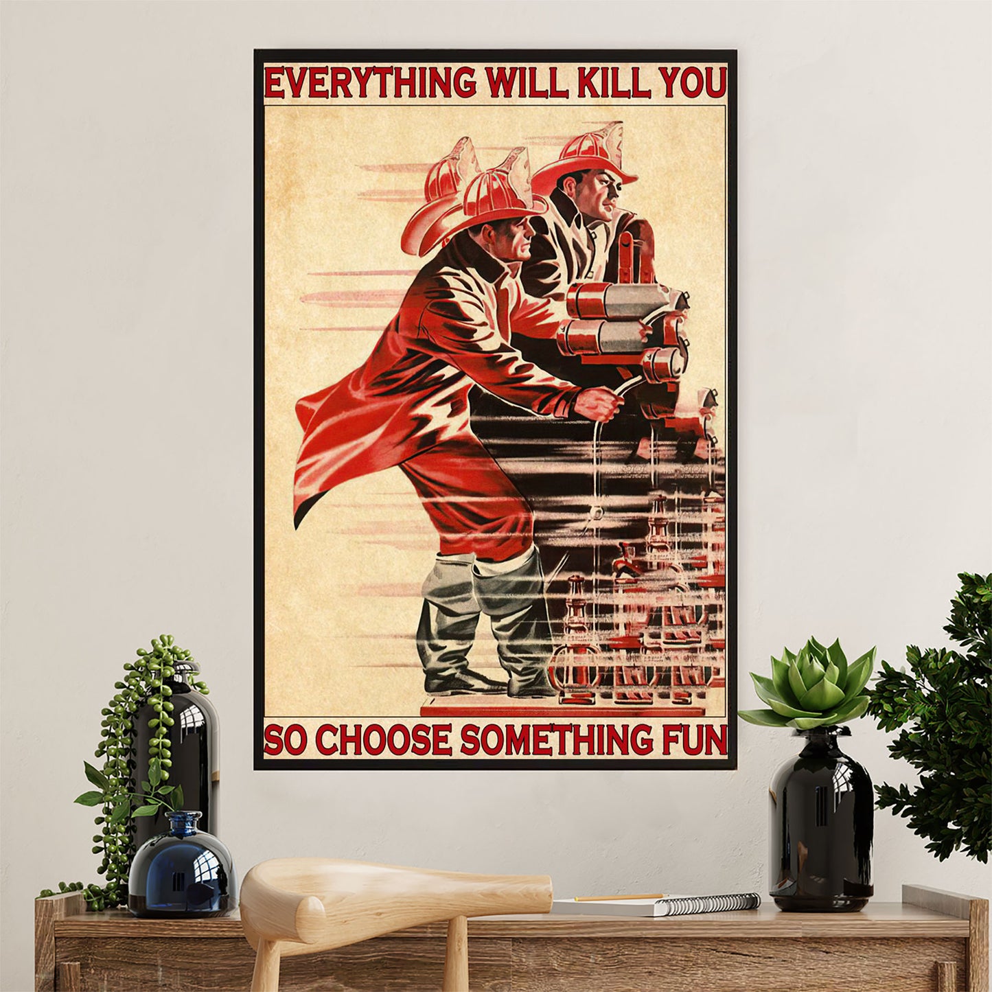 Firefighter Pride Poster Wall Art | Choose Something Fun | American Independence Day Gift for Fireman