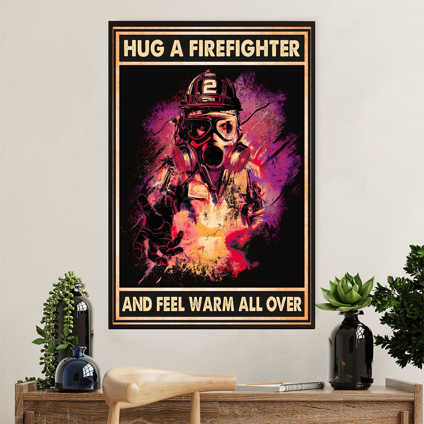 Firefighter Pride Canvas Wall Art Prints | Hug A Firefighter | American Independence Day Gift for Fireman