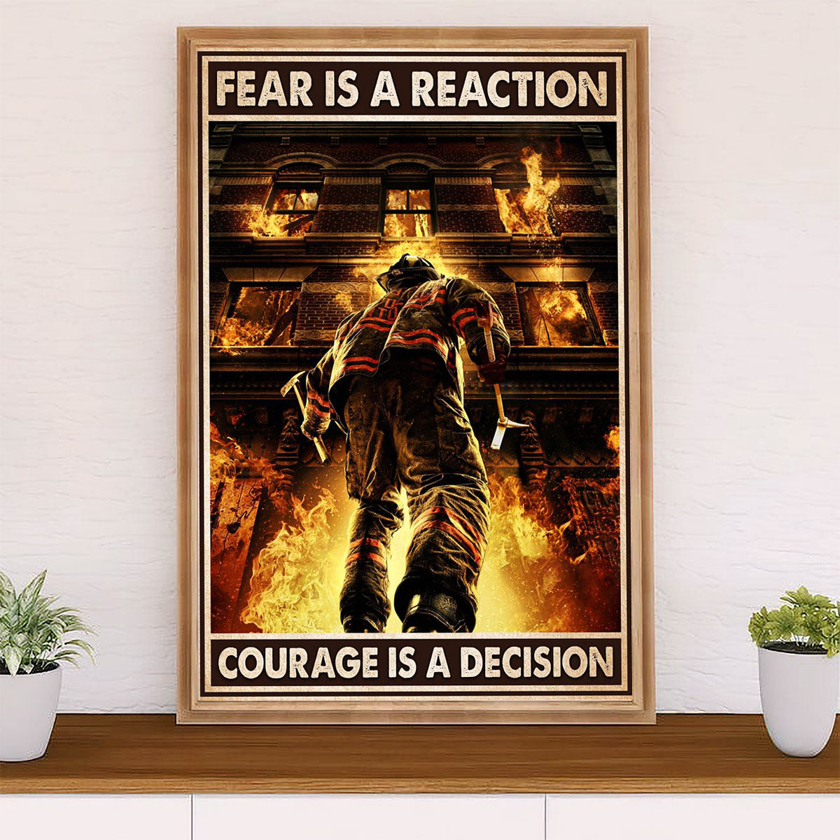 Firefighter Pride Poster Wall Art | Courage is Decision | American Independence Day Gift for Fireman