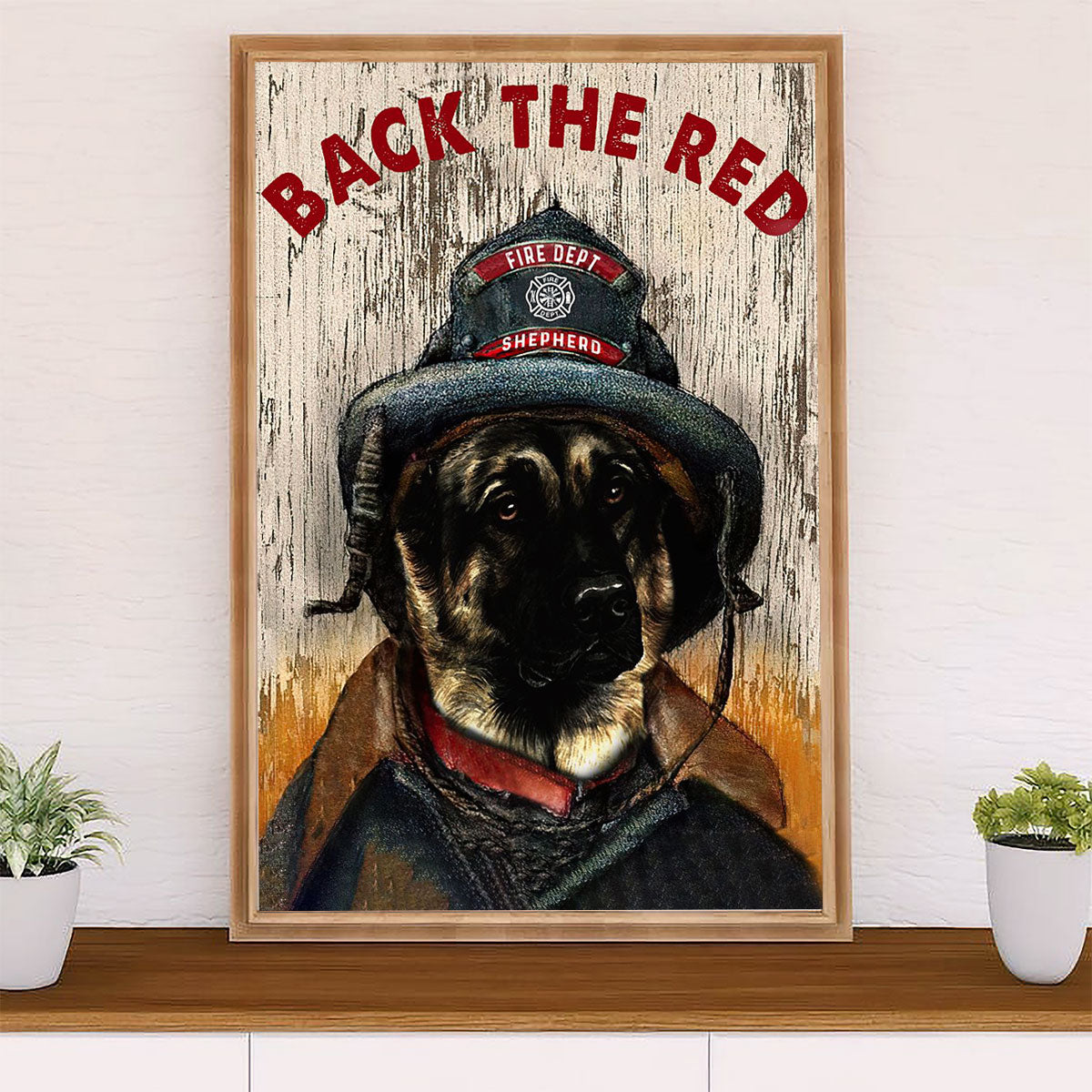 Firefighter Pride Poster Wall Art | Back The Red German Shepherd | American Independence Day Gift for Fireman