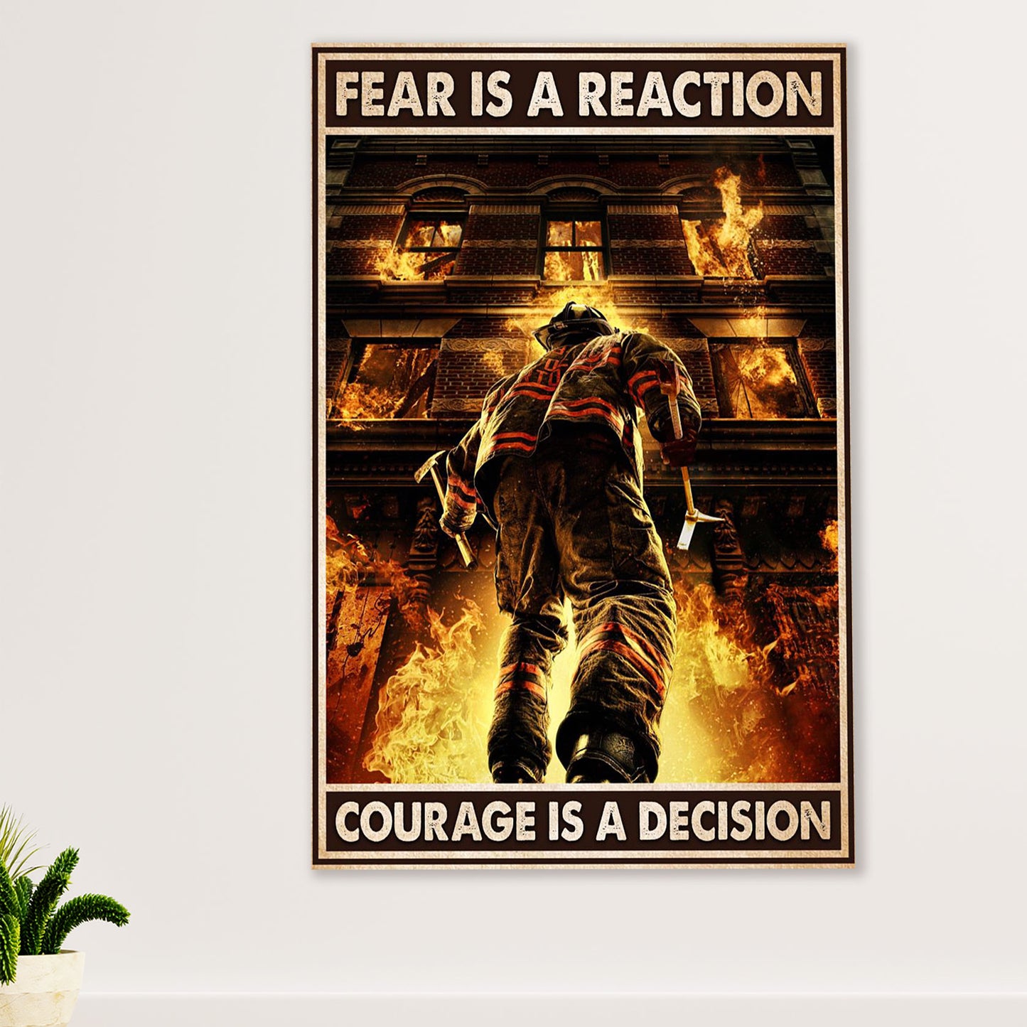 Firefighter Pride Poster Wall Art | Courage is Decision | American Independence Day Gift for Fireman