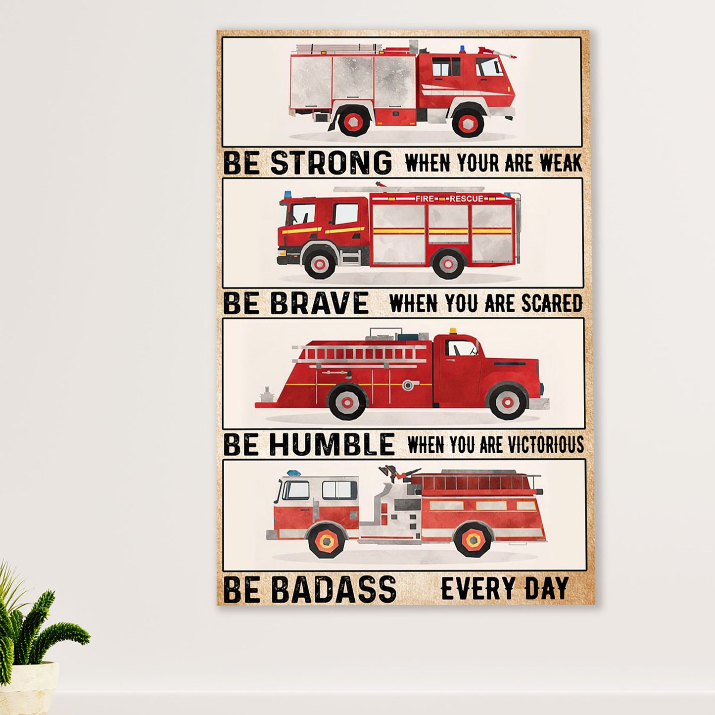 Firefighter Pride Poster Wall Art | Be Strong Be Brave Firetruck | American Independence Day Gift for Fireman