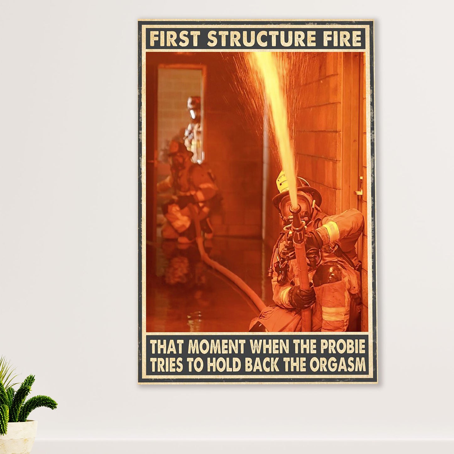 Firefighter Pride Poster Wall Art | First Structure Fire | American Independence Day Gift for Fireman