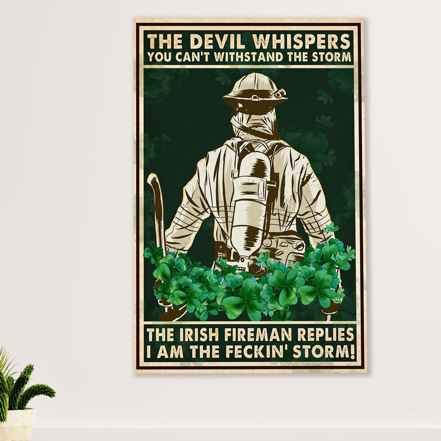 Firefighter Pride Poster Wall Art | I Am The Feckin' Storm | American Independence Day Gift for Fireman