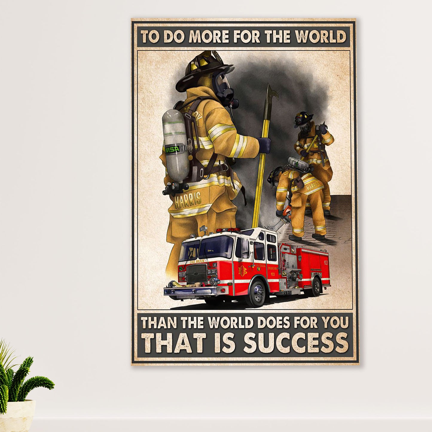Firefighter Pride Poster Wall Art | Do More For The World | American Independence Day Gift for Fireman