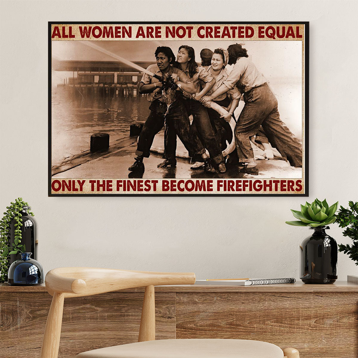 Firefighter Pride Canvas Wall Art | Women Are Not Created Equal | American Independence Day Gift for Fireman