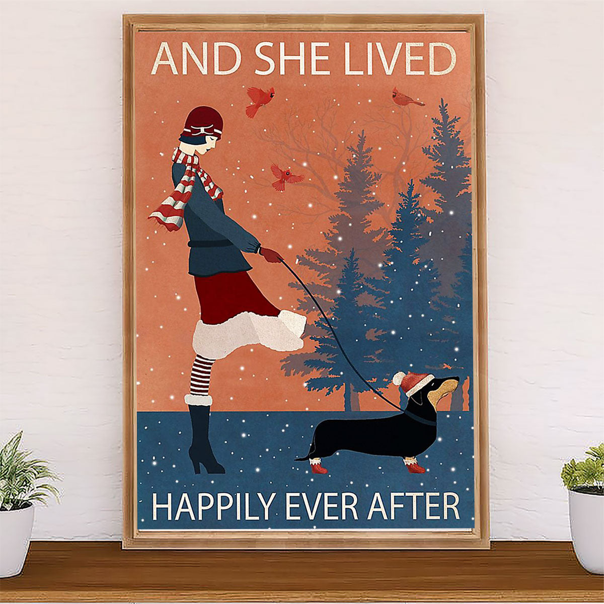 Dachshund Poster Prints | Christmas - And She Lived Happily Ever After | Wall Art Gift for Dachshund Dog Puppies Lover
