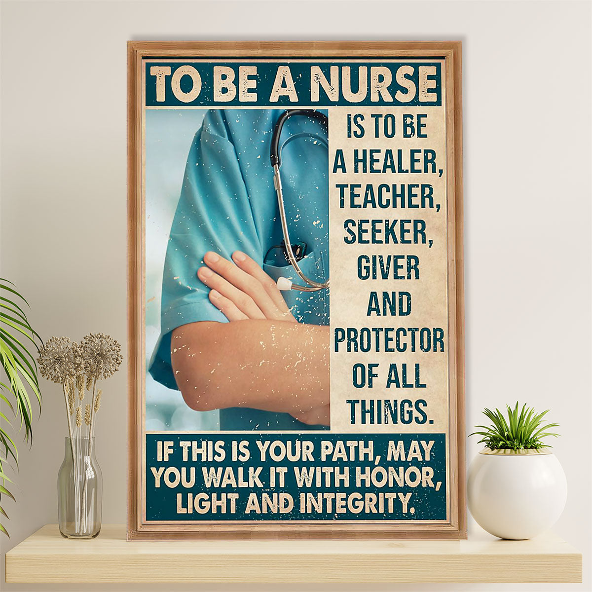 Nurse Poster | To Be A Nurse | Wall Art Gift for Woman Nurse, Female Nursing