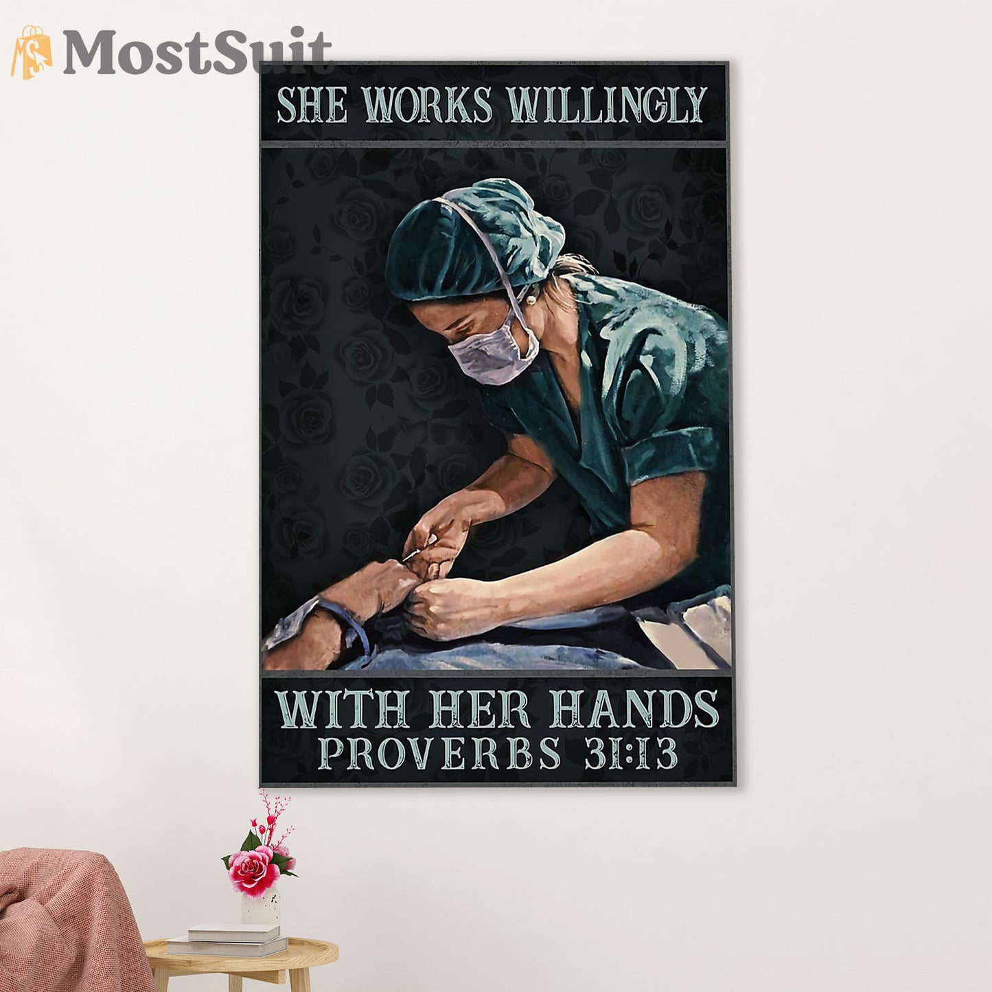 Nurse Poster | Works Willingly With Her Hands | Wall Art Gift for Woman Nurse, Female Nursing