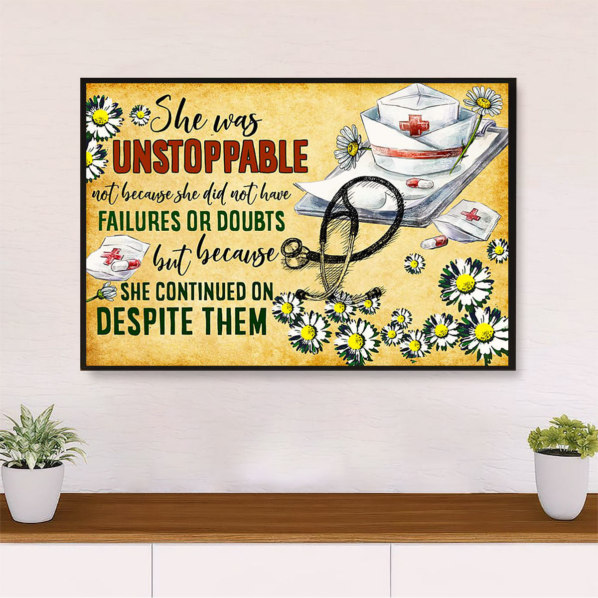 Nurse Canvas Wall Art | She Is Unstoppable | Gift for Woman Nurse, Female Nursing