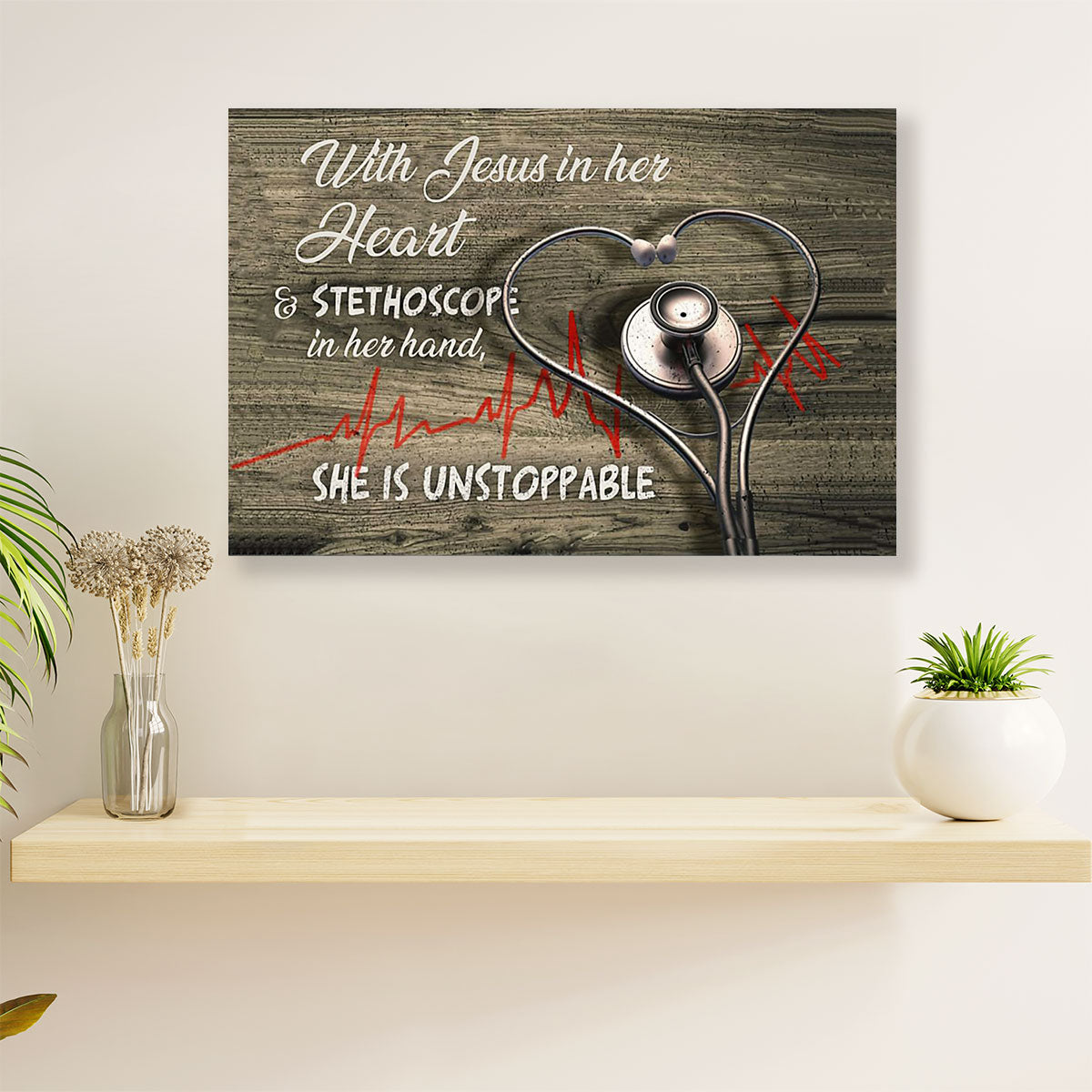 Nurse Canvas Wall Art | She Is Unstoppable | Gift for Woman Nurse, Female Nursing