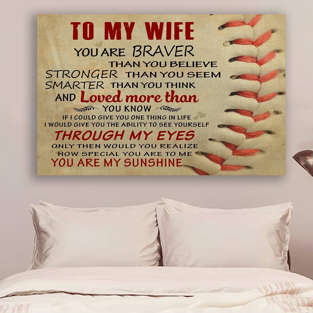 Baseball Canvas and Poster To my wife You are braver wall decor visual art