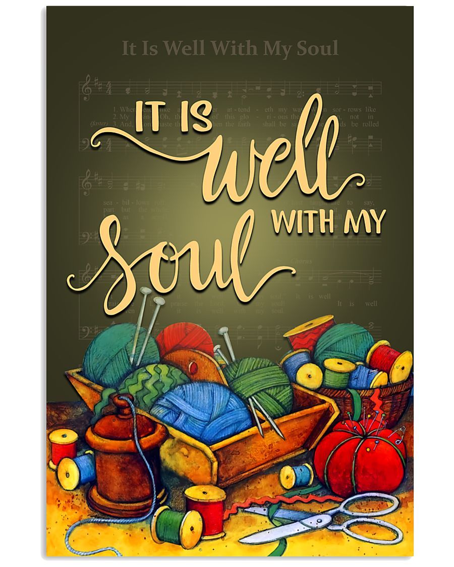 Crocheting - It Is Well With My Soul Vertical Canvas And Poster | Wall Decor
