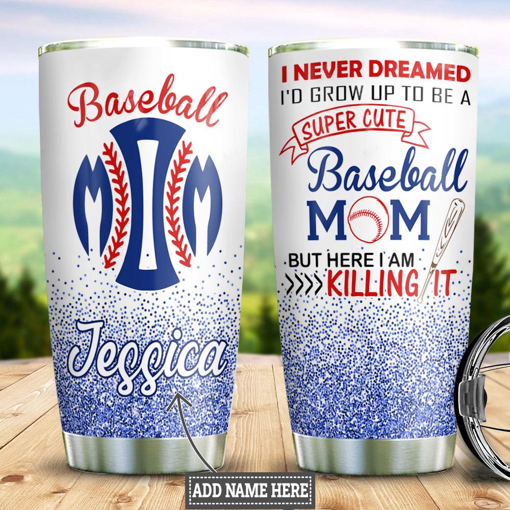 Personalized Baseball Mom Stainless Steel Tumbler Cups Drinkware 20oz - MostSuit
