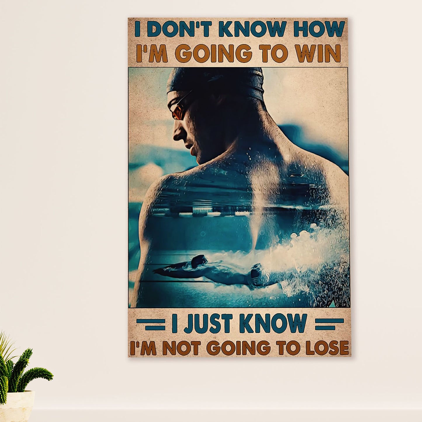 Swimming Poster Room Wall Art | I'm not going to lose | Gift for Swimmer