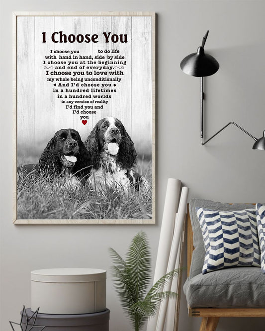 English Springer Spaniel I Choose You Dog Mom Canvas And Poster | Wall Decor Visual Art | Mother's Day Gift