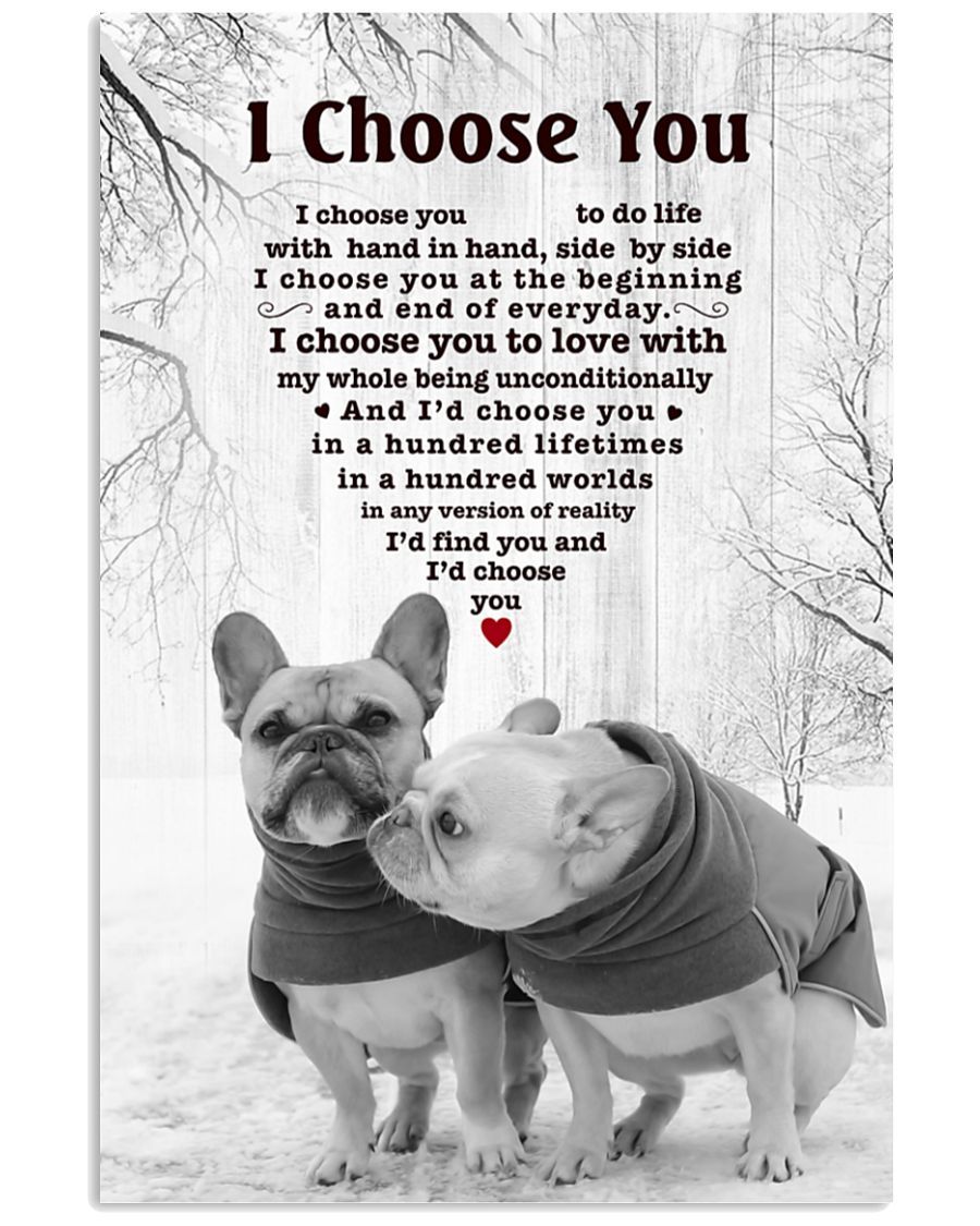 French Bulldog I Choose You Gift For Dog Mom Canvas And Poster | Wall Decor | Mother's Day Gift
