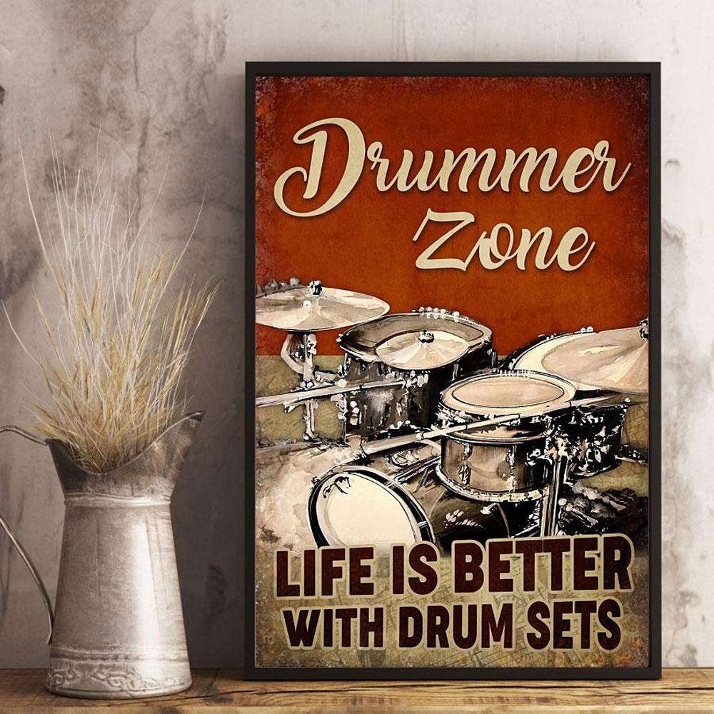 Poster Canvas Drummer Zone Life Is Better With Drum Sets Poster Gift Decor Home Decor Wall Art