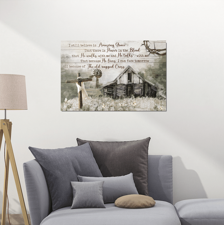 Beautiful Farm I Still Believe In Amazing Grace Landscape Poster & Canvas Gift For Friend Family Birthday Gift Decor Home Decor Wall Art Visual Art