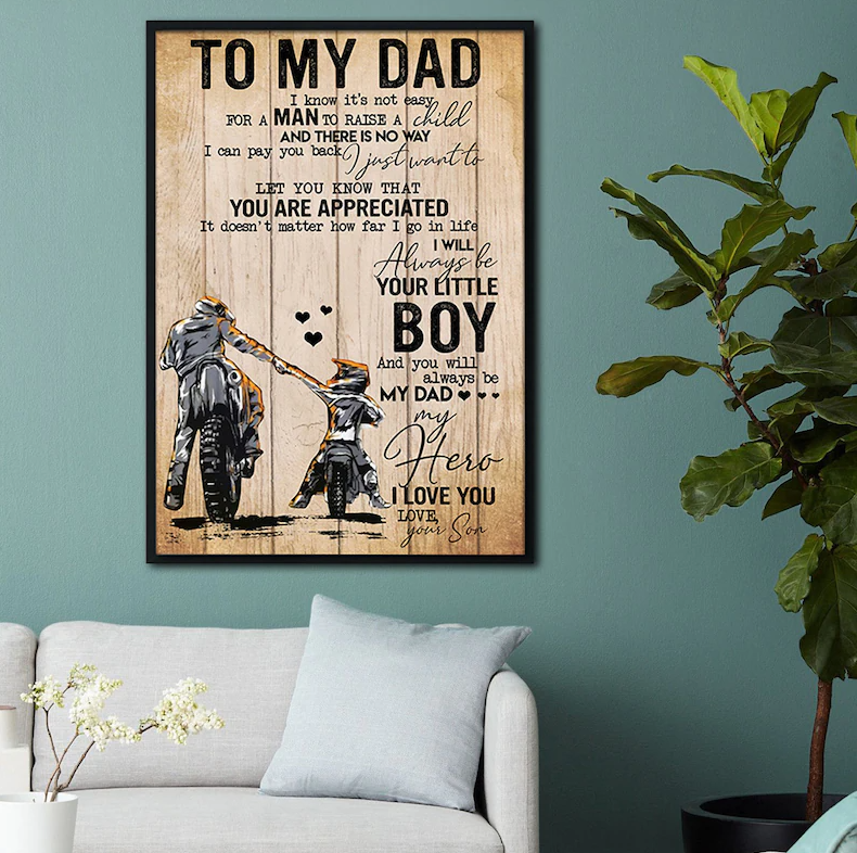 To My Dad Motorcycle, I Know It s Not Easy For A Man To Raise A Child Portrait Poster & Canvas, Love Biker Poster Gift For Son From Dad Decor Home Decor Wall Art