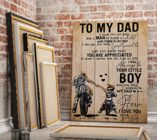 To My Dad Motorcycle, I Know It s Not Easy For A Man To Raise A Child Portrait Poster & Canvas, Love Biker Poster Gift For Son From Dad Decor Home Decor Wall Art Visual Art