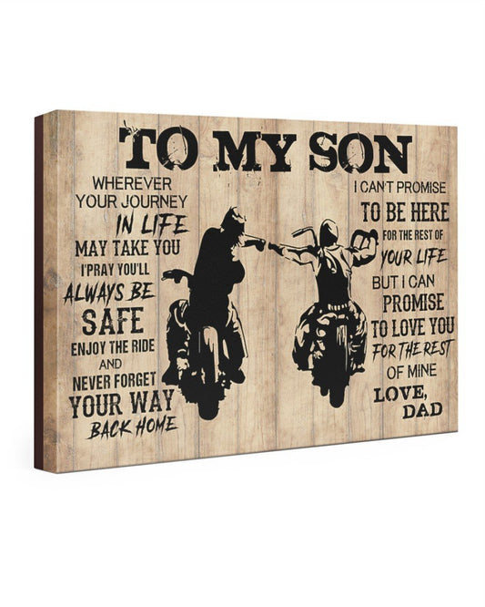To My Son Wherever Your Journey In Life - Motorcycle Landscape Canvas & Poster Gift For Son From Dad Family Birthday Gift Home Decor Wall Art Visual Art