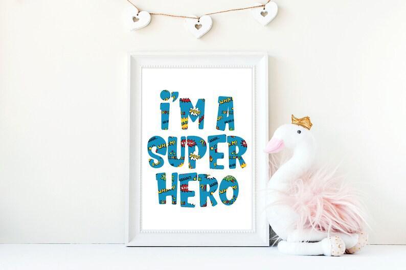 Children's Wall Decor,I'm A Superhero PRINTABLE Wall Art,Superhero Print,Gift For Niece,Nursery Wall Decor,Superhero Poster,digital wall art