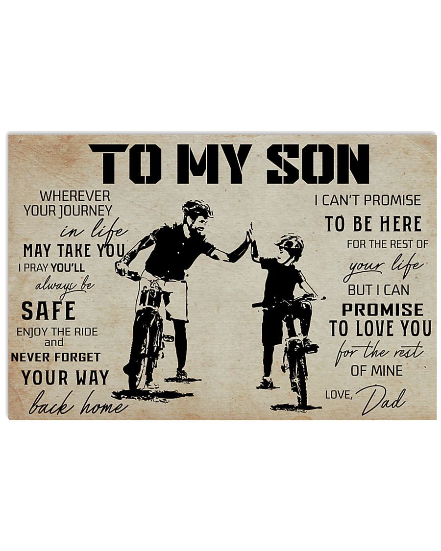 To My Son Bicycle Riding Wherever Your Journey In Life May Take You I Pray You'll Always Be Safe Landscape Poster & Canvas Gift For Son Home Decor Wall Art Visual Art