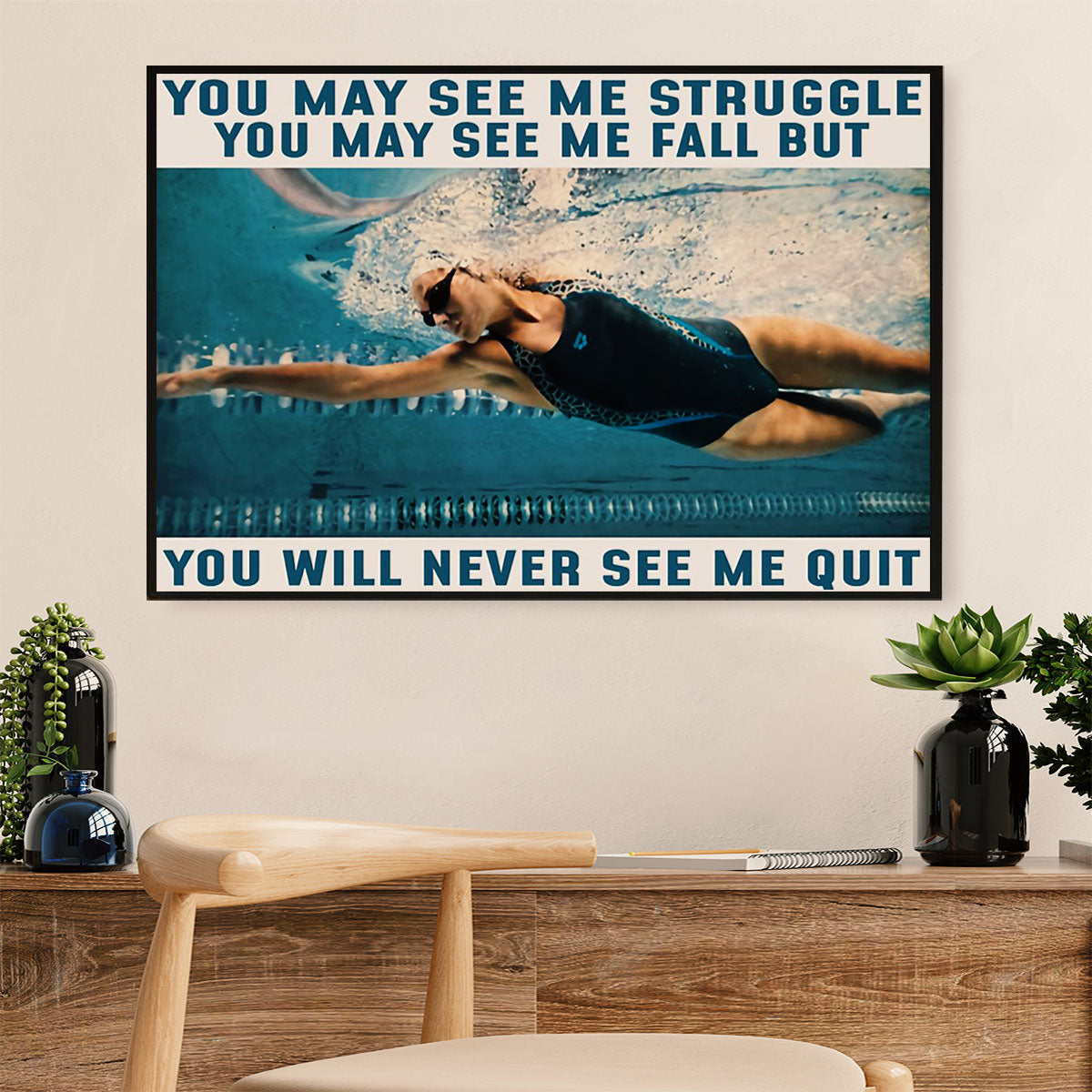Swimming Poster Room Wall Art | Never See Me Quit | Gift for Swimmer