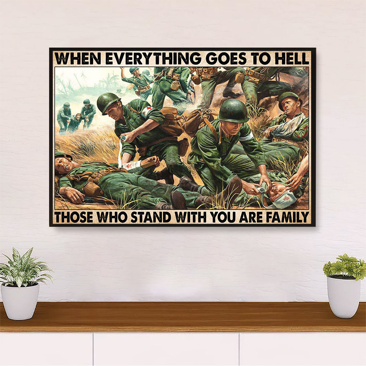US Army Military Canvas Wall Art Prints | Everything Goes To Hell | American Independence Day Gift for Soldiers