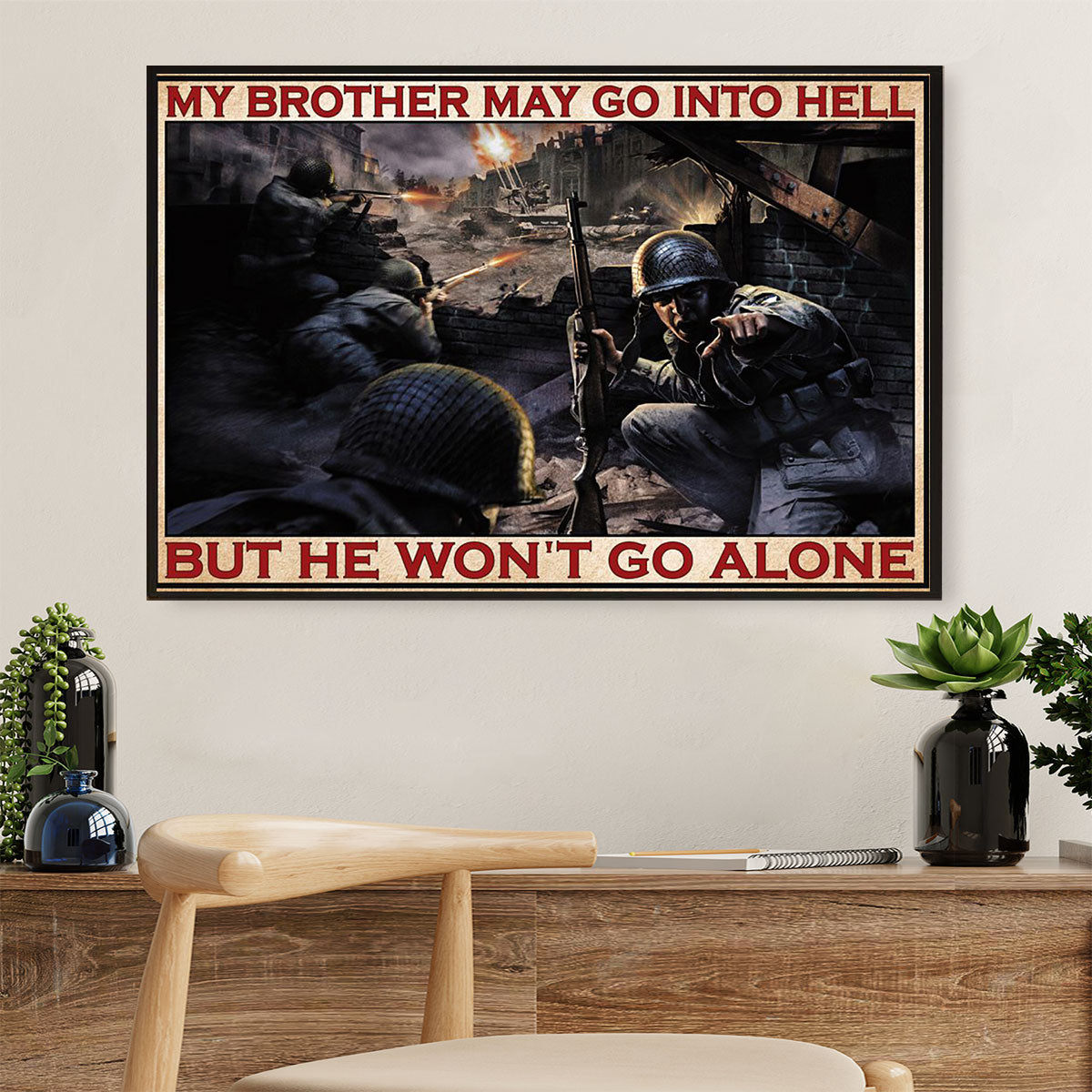 US Army Military Canvas Wall Art Prints | We Won't Go Alone | American Independence Day Gift for Soldiers