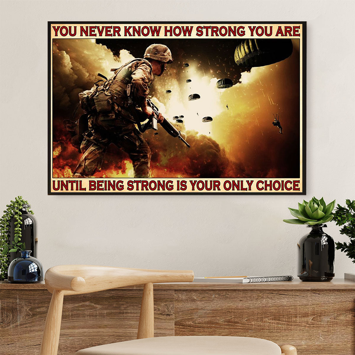US Army Military Canvas Wall Art Prints | Being Strong Is The Only Choice | American Independence Day Gift for Soldiers