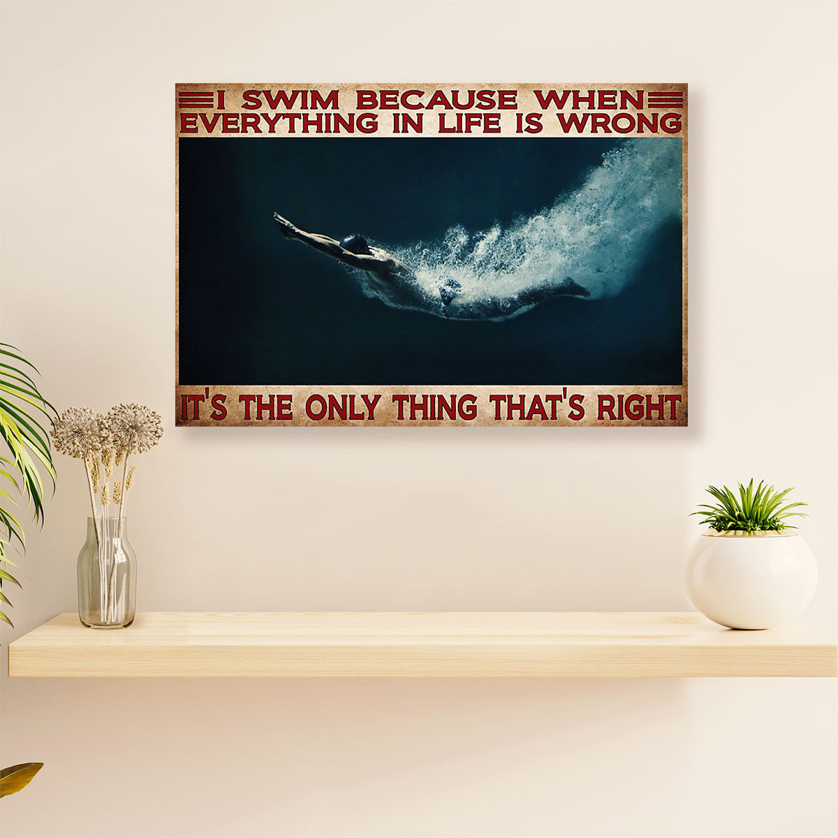 Swimming Poster Room Wall Art | I Swim Because | Gift for Swimmer