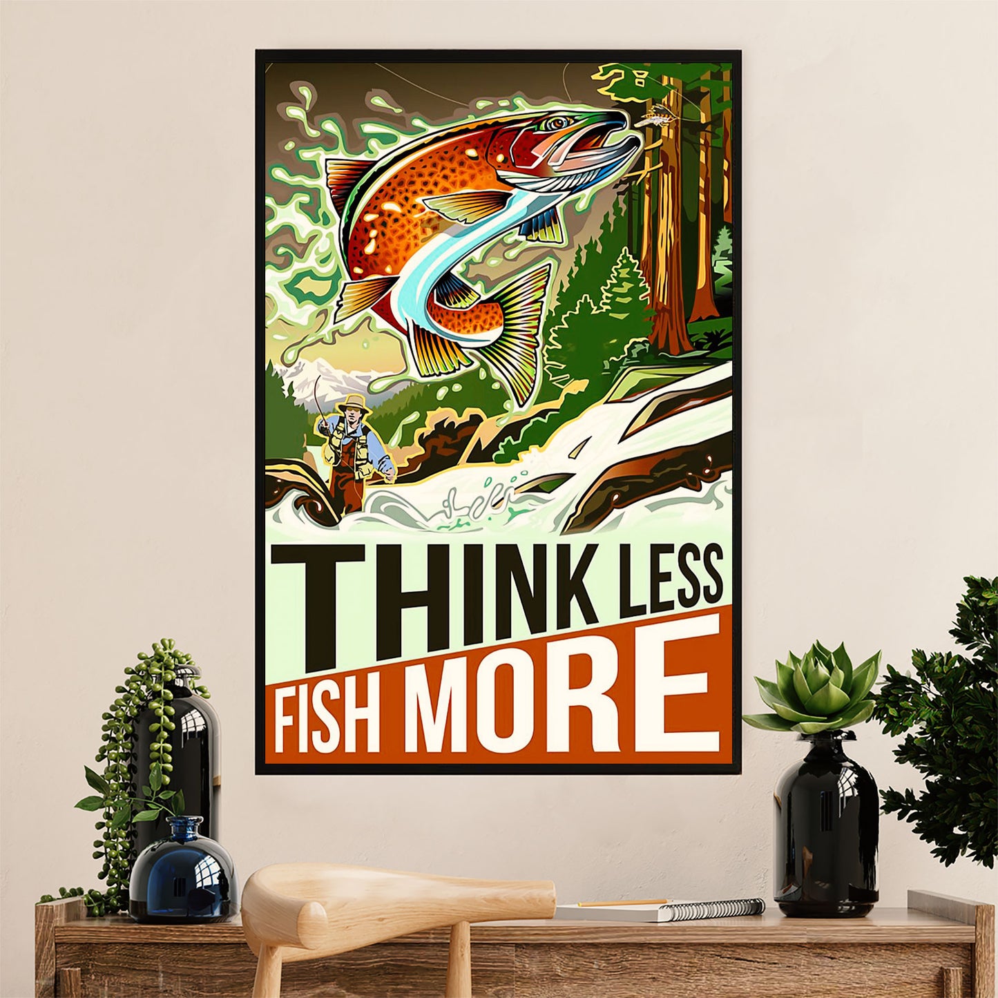 Fishing Poster Room Wall Art Prints | Think Less Fish More | Vintage Gift for Fisherman
