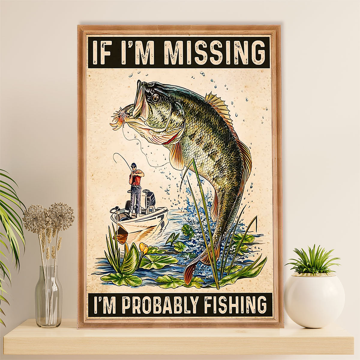 Fishing Poster Room Wall Art Prints | I'm Probably Fishing | Vintage Gift for Fisherman