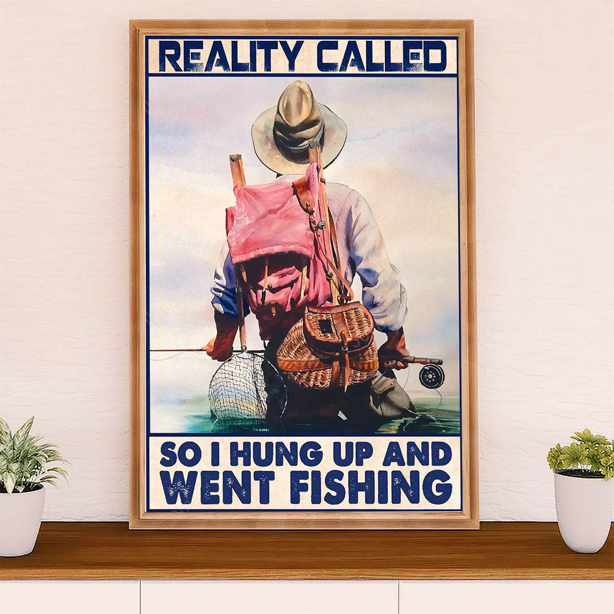 Fishing Poster Room Wall Art Prints | Reality Called | Vintage Gift for Fisherman