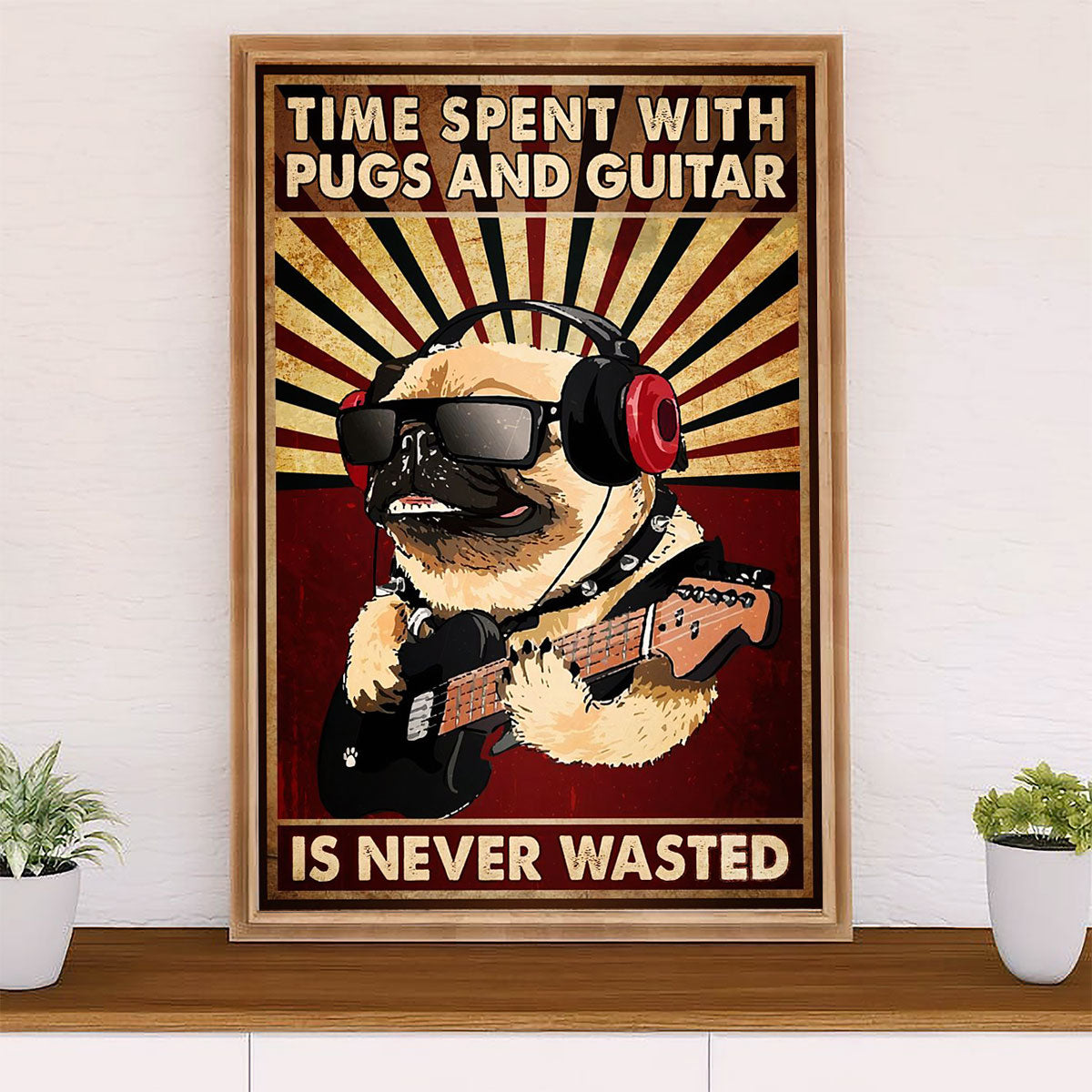Music Guitar Canvas Wall Art Prints | Time Spent with Pugs & Guitar | Home Décor Gift for Guitarist