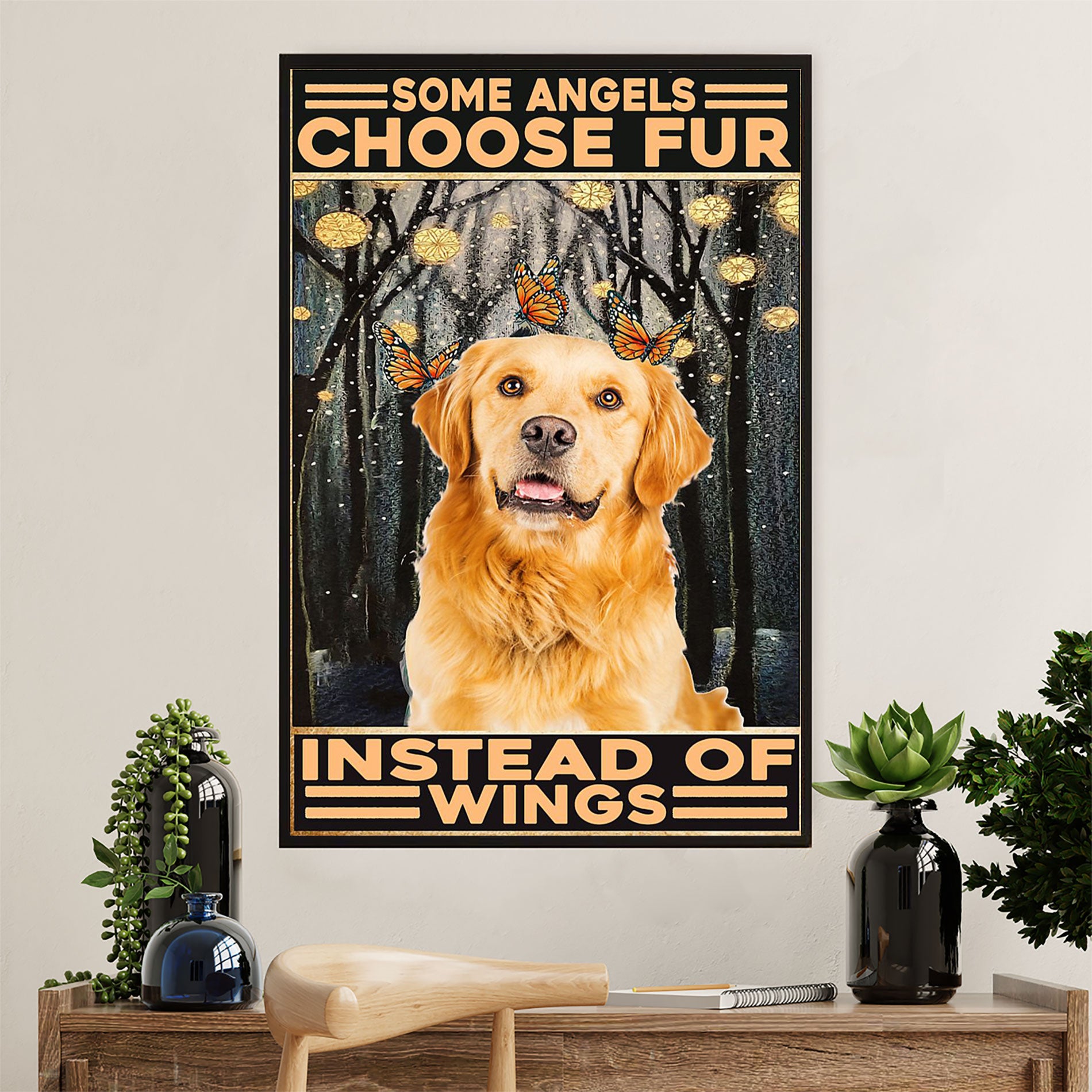 Golden Retriever Canvas Wall Art | Choose Fur Instead Of Wings | Home Décor Gift for Dog Puppies Lover