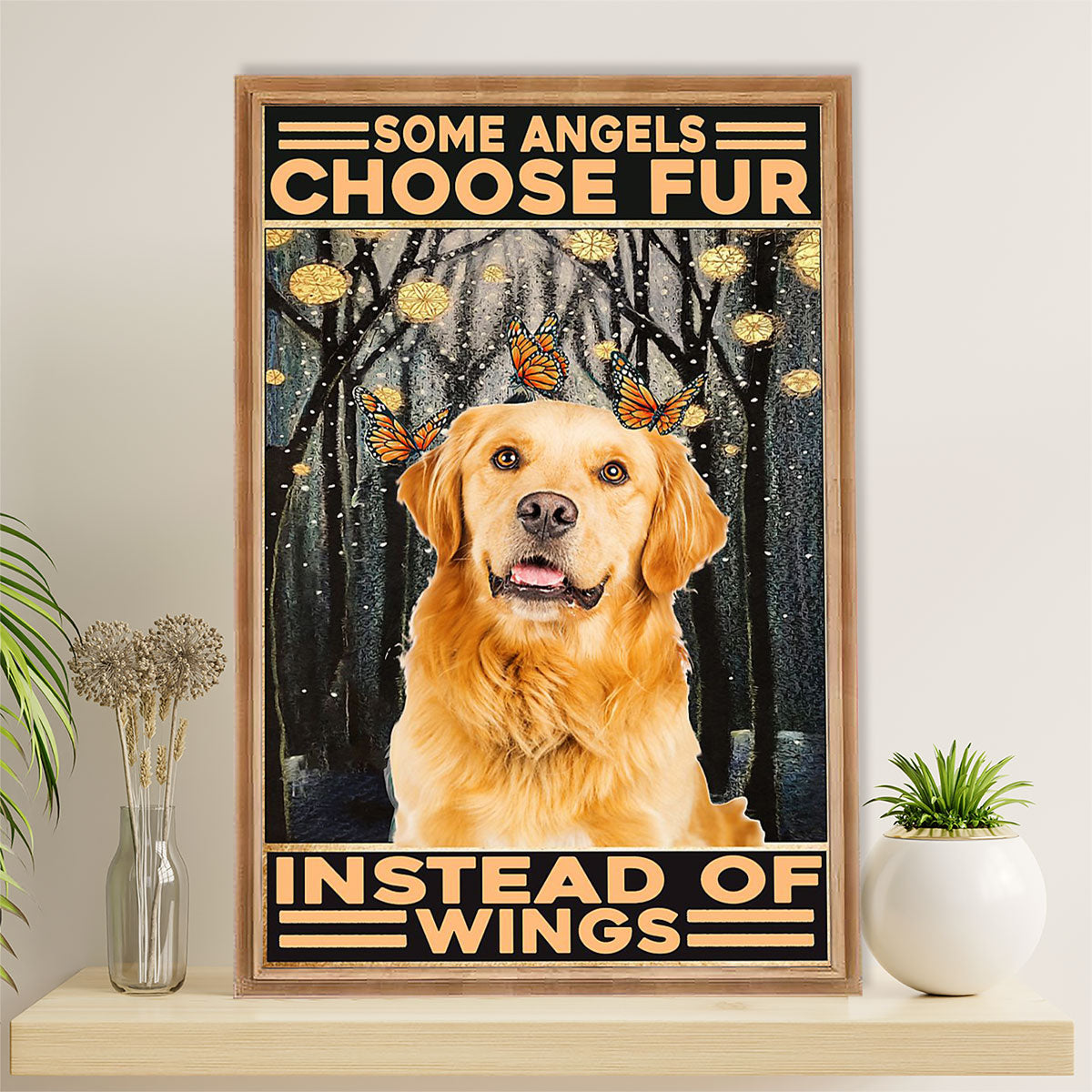 Golden Retriever Canvas Wall Art | Choose Fur Instead Of Wings | Home Décor Gift for Dog Puppies Lover